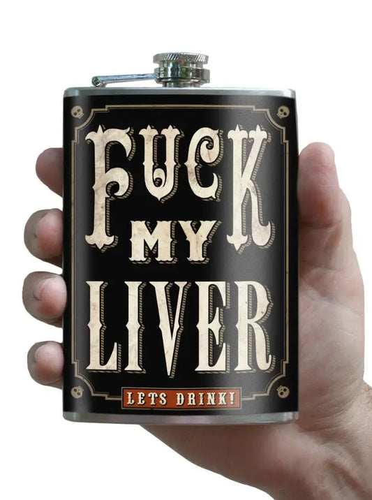 Flask - Fuck My Liver